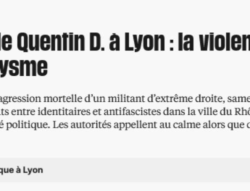 Mort de Quentin D. à Lyon : la violence politique à son paroxysme (Libération)
