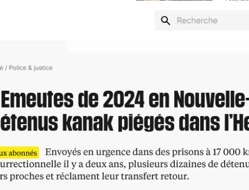 Émeutes de 2024 en Nouvelle-Calédonie : des détenus kanak piégés dans l’Hexagone (Libération)