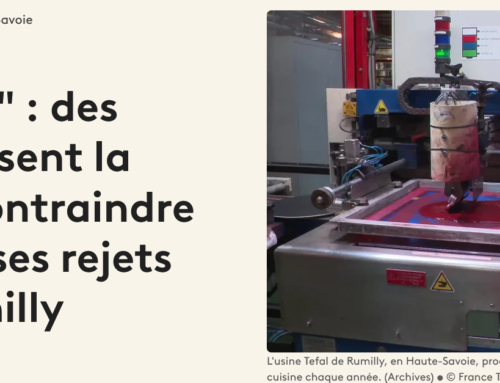 « Il y a urgence » : des citoyens saisissent la justice pour contraindre Tefal à cesser ses rejets de PFAS à Rumilly (France 3)